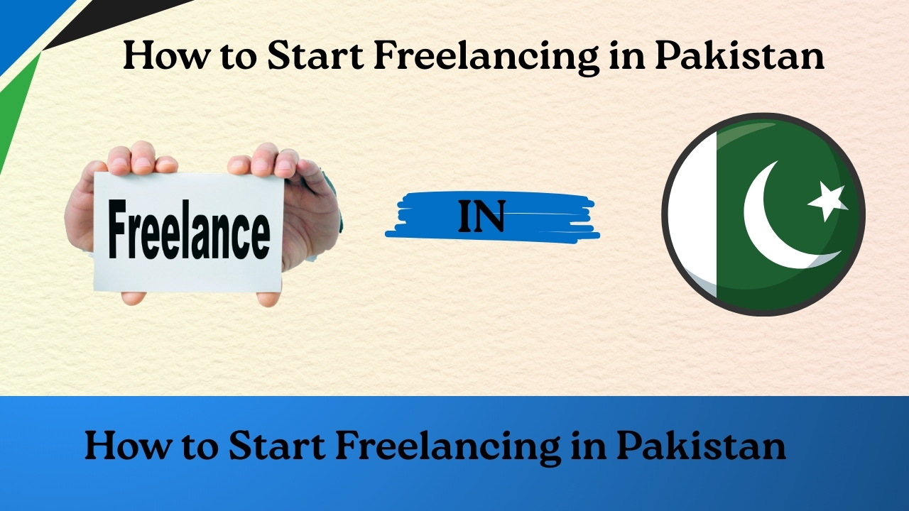 Freelancing in Pakistan 2025